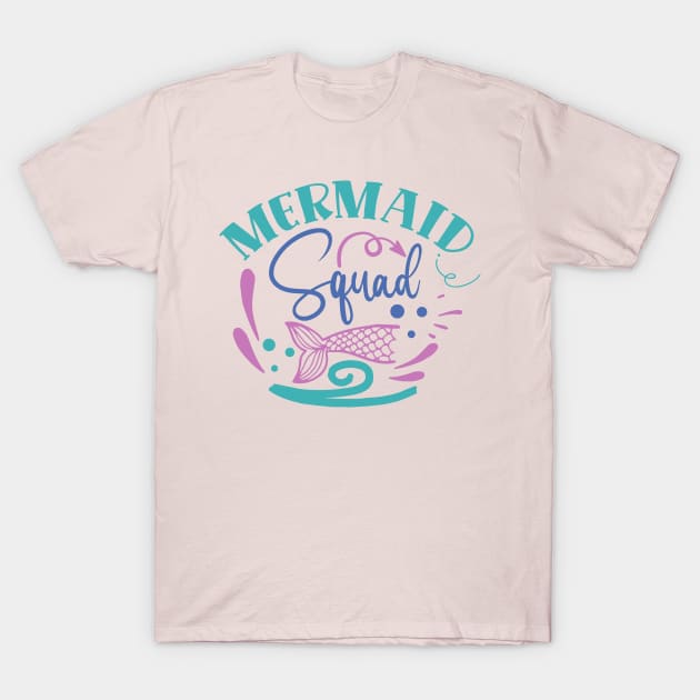 Mermaid Squad T-Shirt by Misfit04